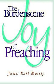 The Burdensome Joy of Preaching