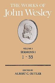 The Works of John Wesley Volume 1