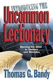 Introducing the Uncommon Lectionary - eBook [ePub]