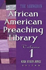 The Abingdon African American Preaching Library Volume 1 - eBook [ePub]
