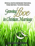 Growing Love In Christian Marriage Third Edition - Couple