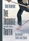The Trouble with the Truth DVD