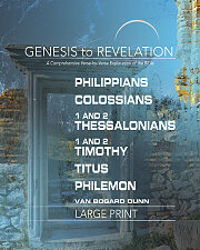 Genesis to Revelation: Philippians, Colossians, 1-2 Thessalonians Participant Book