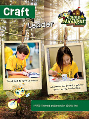 Vacation Bible School (VBS) 2024 Camp Firelight Craft Leader