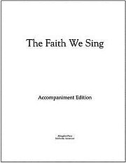 The Faith We Sing Accompaniment Edition Loose-Leaf Pages