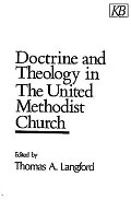 Doctrine and Theology in The United Methodist Church
