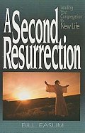 A Second Resurrection