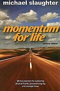 Momentum for Life, Revised Edition