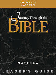 Journey Through the Bible Volume 9: Matthew Leader