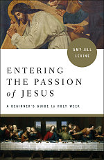 Entering the Passion of Jesus