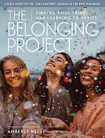 The Belonging Project - Women's Bible Study Guide with Leader Helps