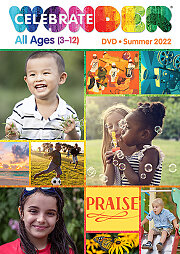 Celebrate Wonder All Ages DVD Summer 2022