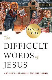 The Difficult Words of Jesus