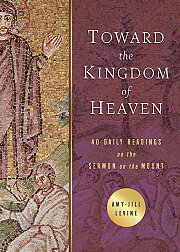 Toward the Kingdom of Heaven