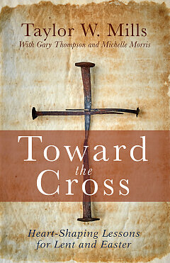 Toward the Cross (Paperback)
