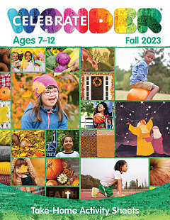 Celebrate Wonder All Ages Fall 2023 Elementary Take-Home Activity Pages