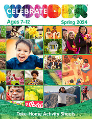 Celebrate Wonder All Ages Spring 2024 Ages 7-12 Take-Home Activity Sheets