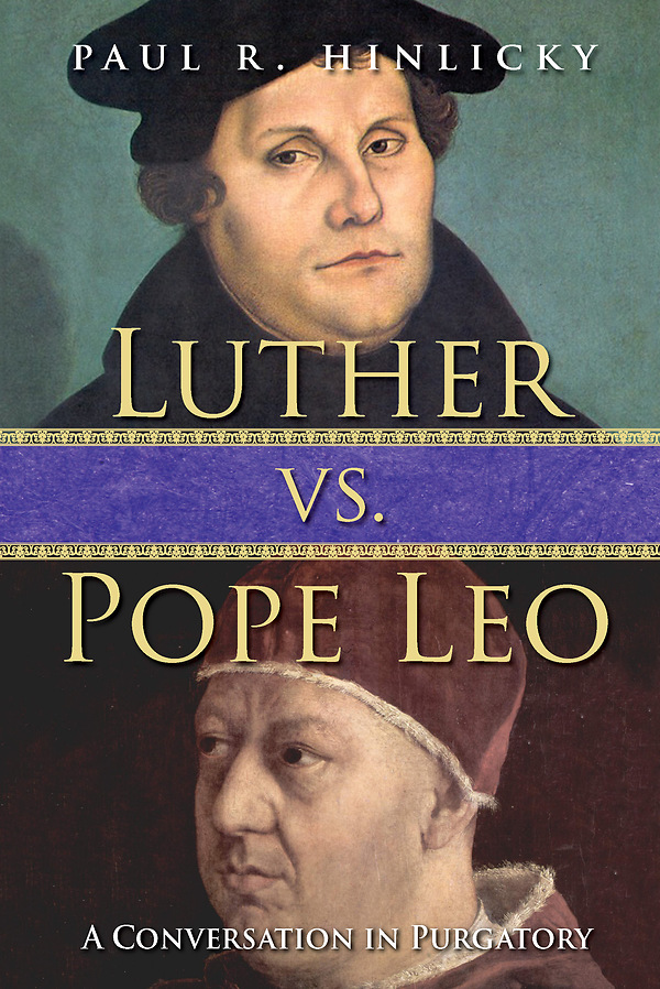 udvikling høst Sparsommelig Luther vs. Pope Leo · Abingdon Press